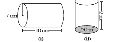 (i) Cylinder with radius 7cm and height 10cm | (ii) Cylinder with base area 250 <span class=