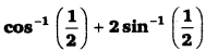 UP Board Solutions for Class 12 Maths Chapter 2 Inverse Trigonometric Functions 12